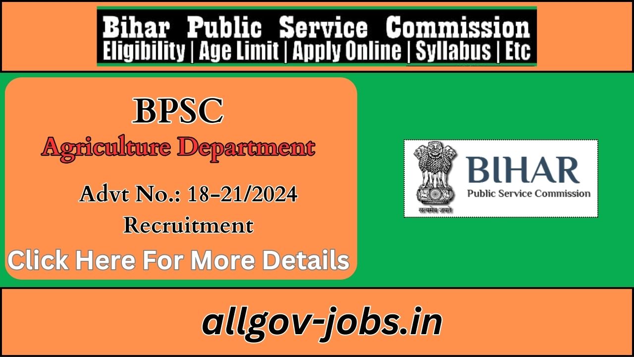 BPSC Agriculture Department All Government Jobs Apply Now