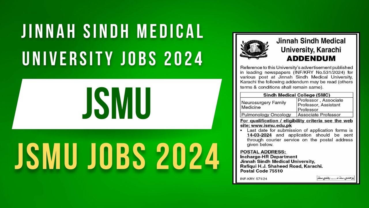 Jinnah Sindh Medical University Jobs 2024 JSMU Jobs 2024