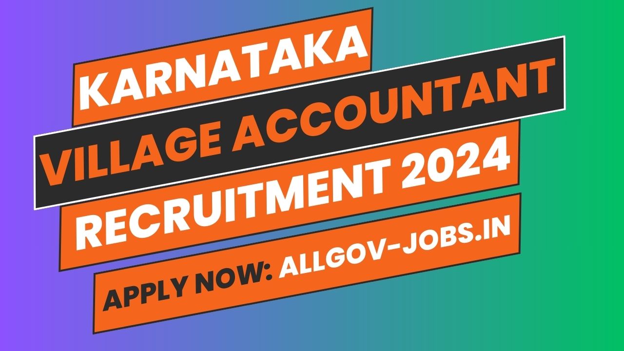 Karnataka Village Accountant Recruitment 2024