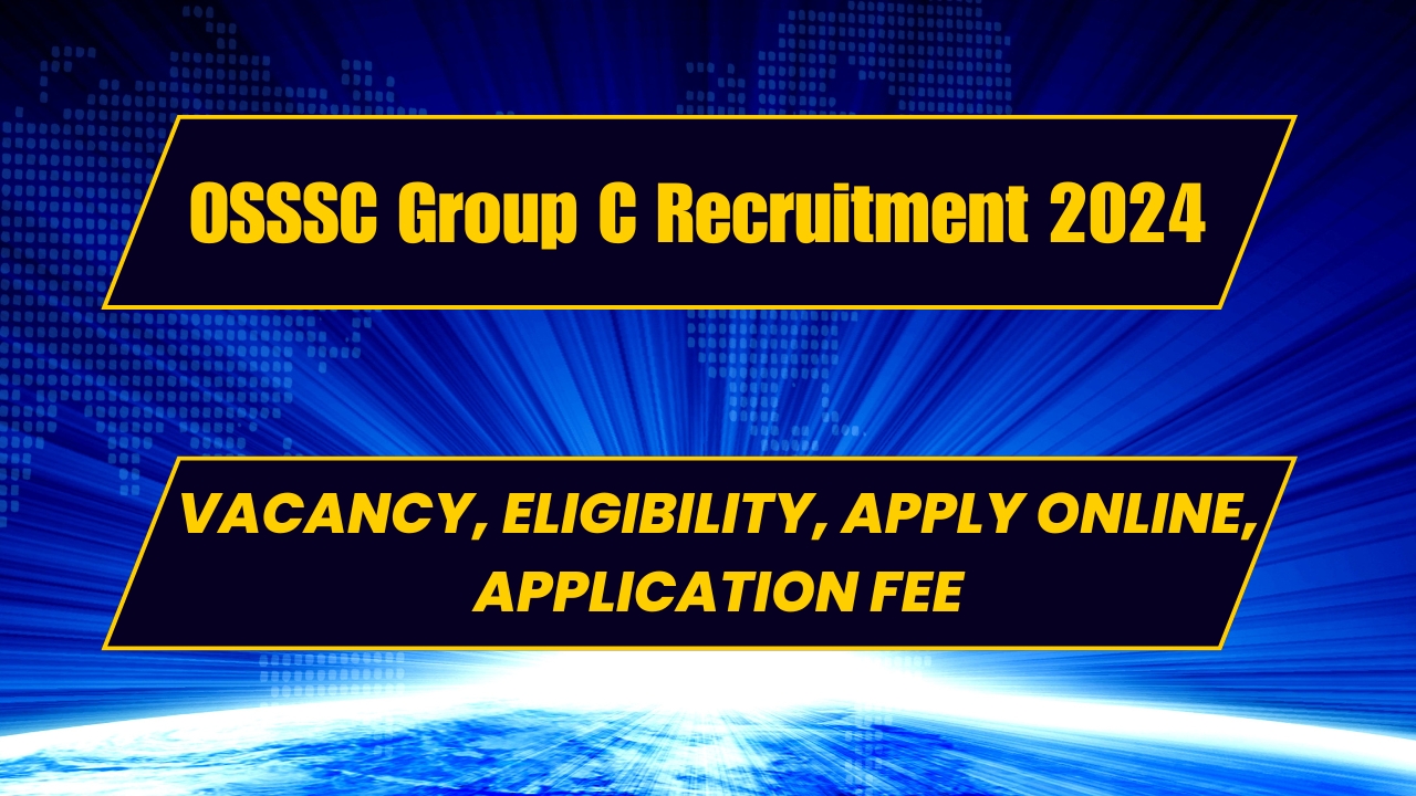 OSSSC Group C Recruitment 2024 Free job alert