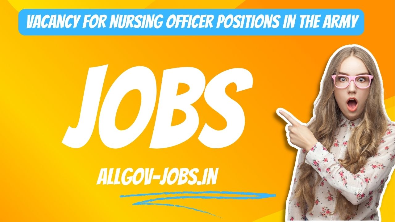 Sarkari Naukari Vacancy for Nursing Officer