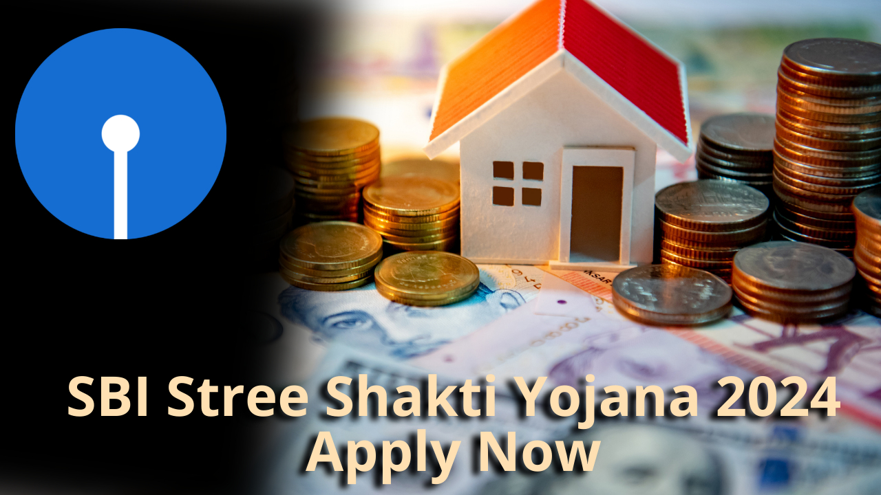 SBI Stree Shakti Yojana 2024 Apply Now